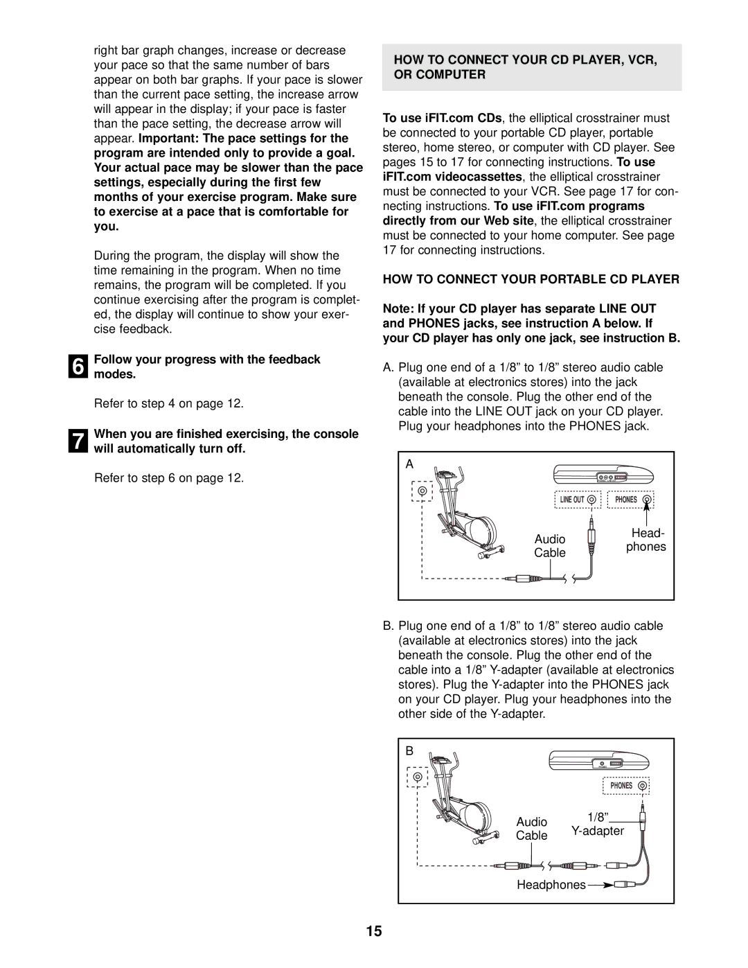 ProForm PFEL4501 user manual Audio Adapter Cable Headphones 