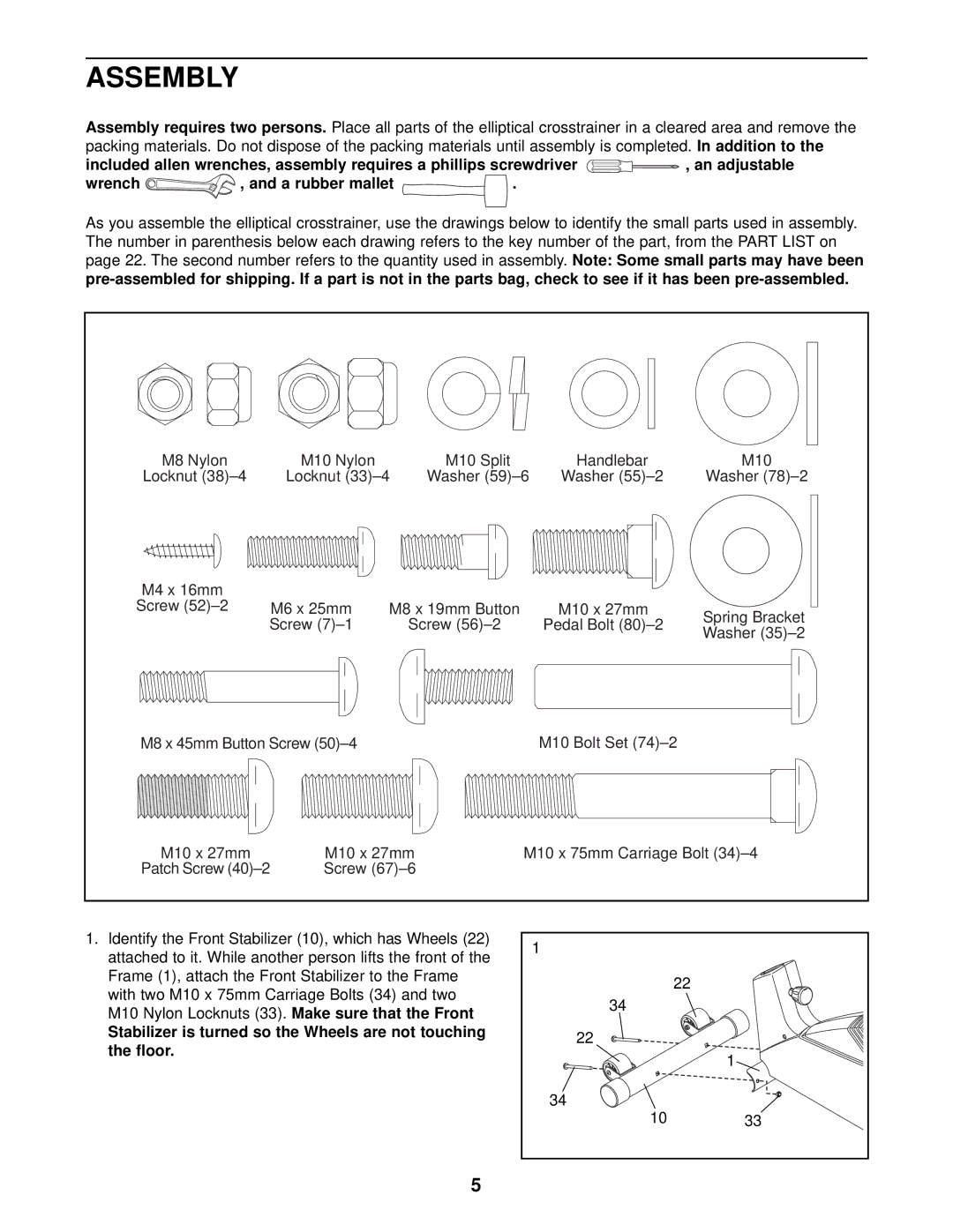 ProForm PFEL4501 user manual Assembly, Wrench A rubber mallet 