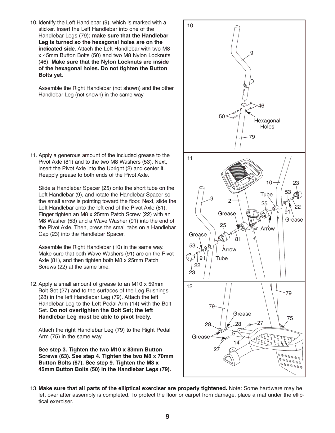 ProForm PFEL4905.0 user manual Handlebar Leg must be able to pivot freely 