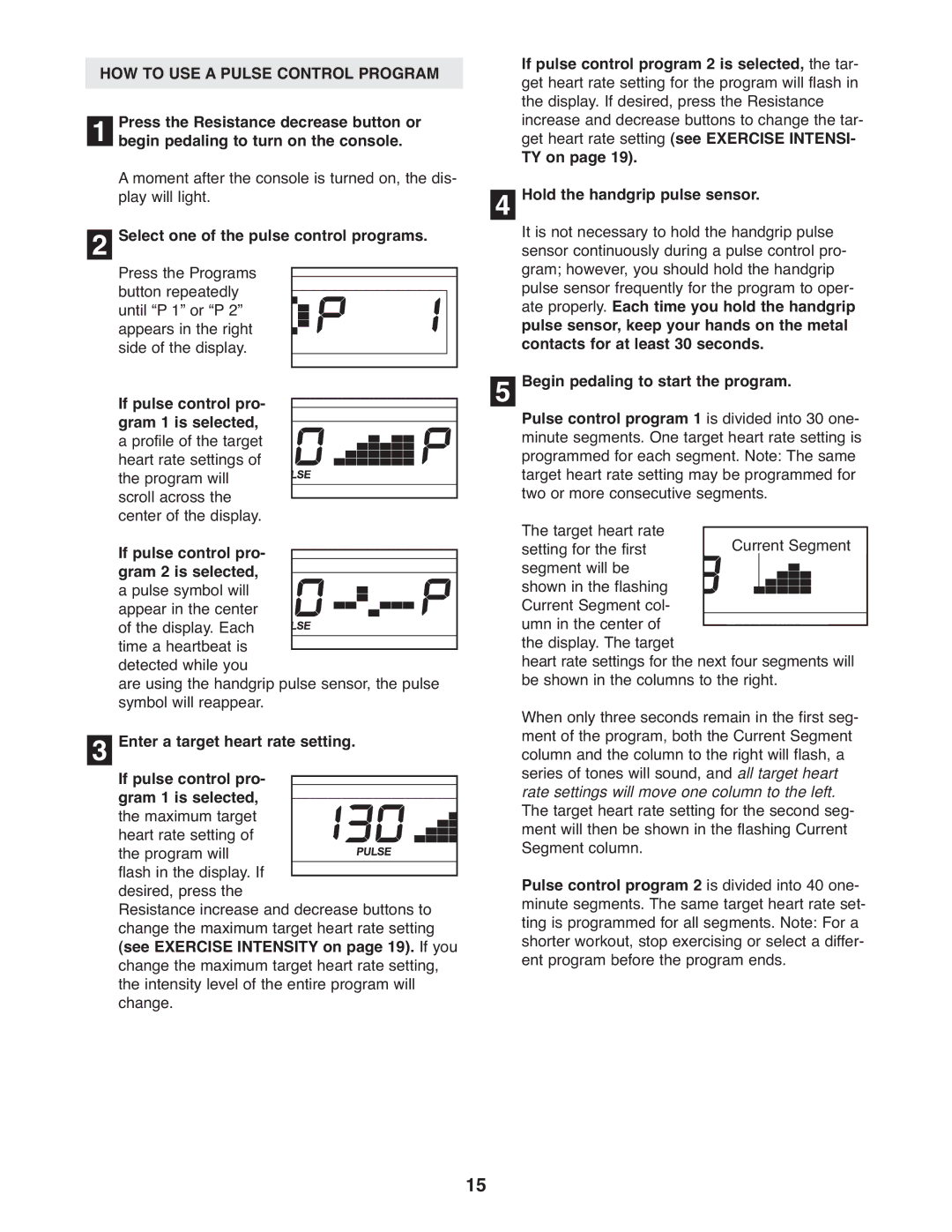 ProForm PFEL5105.1 user manual HOW to USE a Pulse Control Program 