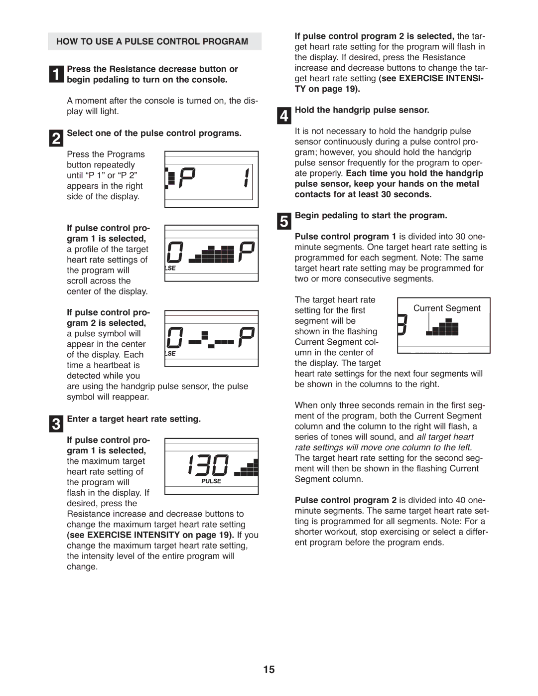 ProForm PFEL5105.2 user manual HOW to USE a Pulse Control Program 