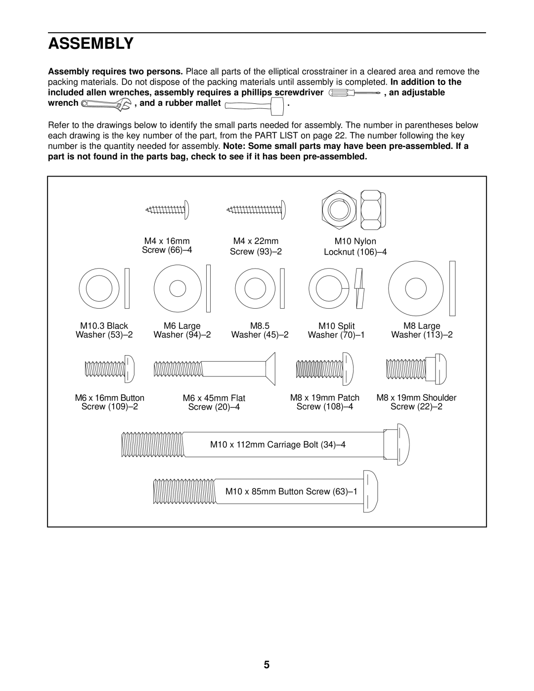 ProForm PFEL54930 user manual Assembly, Wrench A rubber mallet 