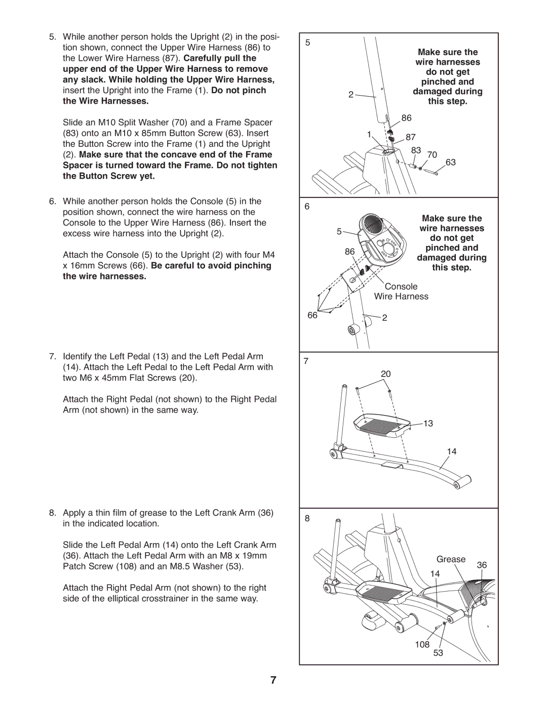 ProForm PFEL54932 user manual This step Make sure Wire harnesses Do not get Pinched 