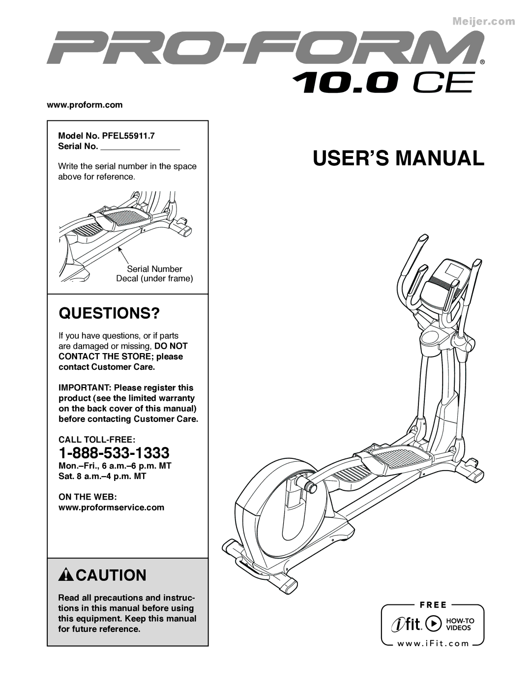 ProForm user manual Questions?, Model No. PFEL55911.7 Serial No, Call TOLL-FREE, On the WEB 