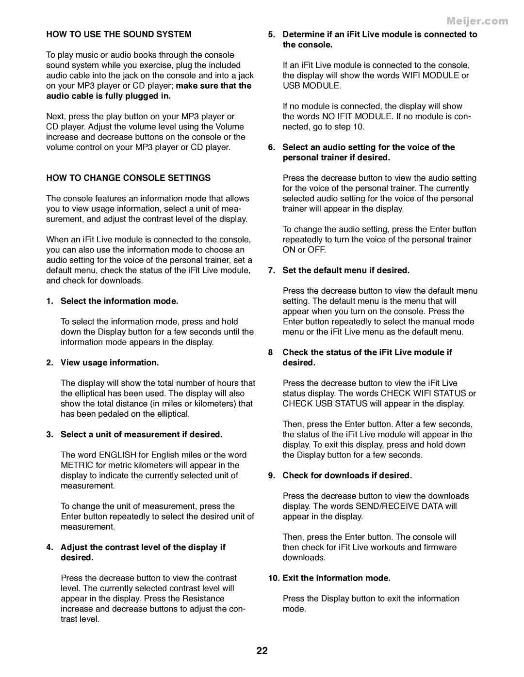 ProForm PFEL55911.7 user manual HOW to USE the Sound System, HOW to Change Console Settings 