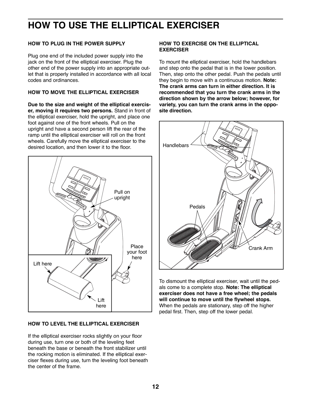 ProForm PFEL57907.0 user manual HOW to USE the Elliptical Exerciser, HOW to Plug in the Power Supply 