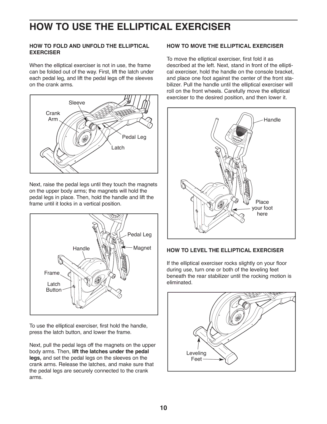 ProForm PFEL5905.0 user manual HOW to USE the Elliptical Exerciser, HOW to Fold and Unfold the Elliptical Exerciser 