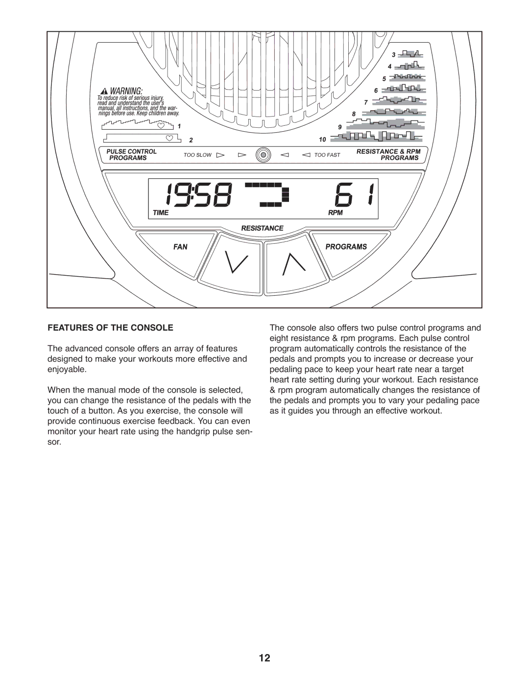 ProForm PFEL5905.0 user manual Features of the Console 