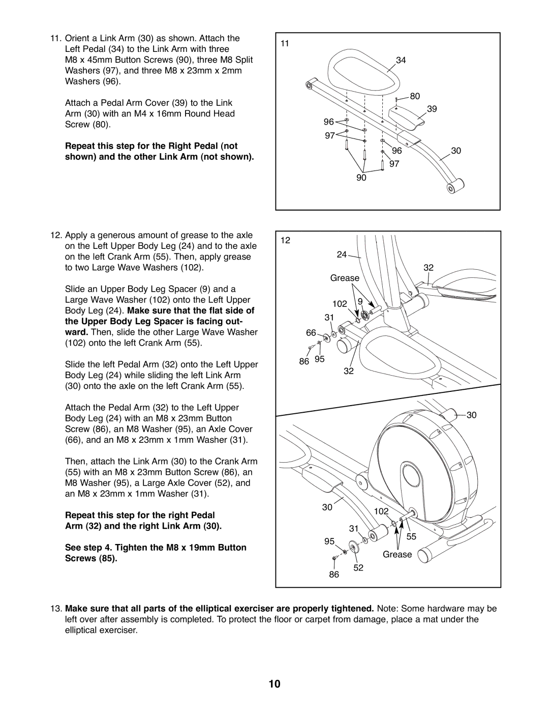 ProForm PFEL59107.0 user manual Repeat this step for the right Pedal 