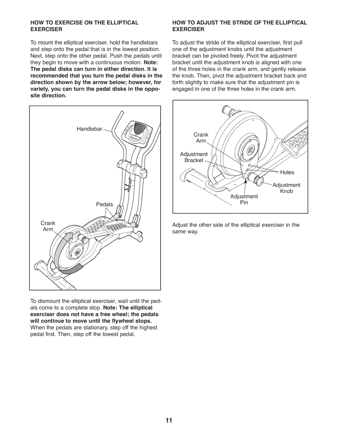 ProForm PFEL5926.0 HOW to Exercise on the Elliptical Exerciser, HOW to Adjust the Stride of the Elliptical Exerciser 