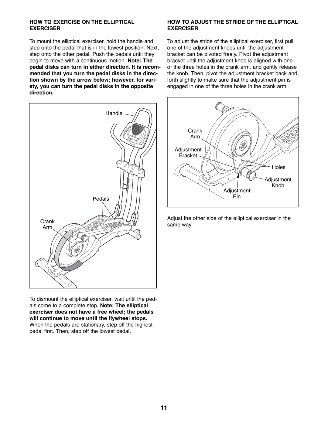 ProForm PFEL6026.0 HOW to Exercise on the Elliptical Exerciser, HOW to Adjust the Stride of the Elliptical Exerciser 