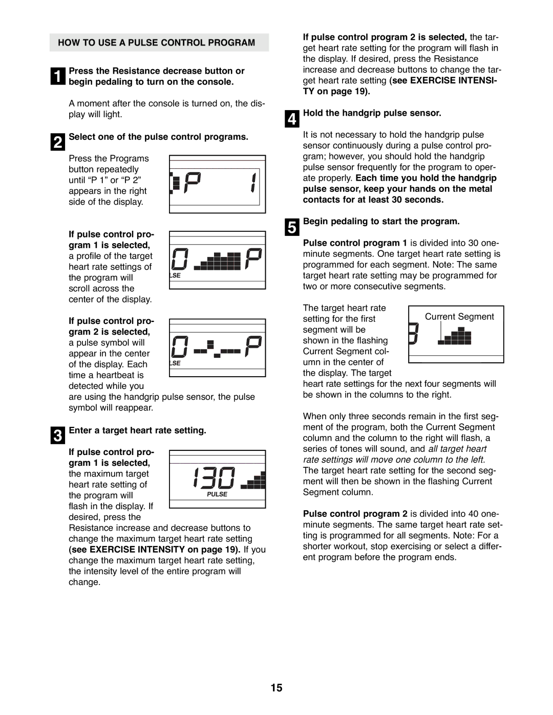 ProForm PFEL6026.0 user manual HOW to USE a Pulse Control Program 