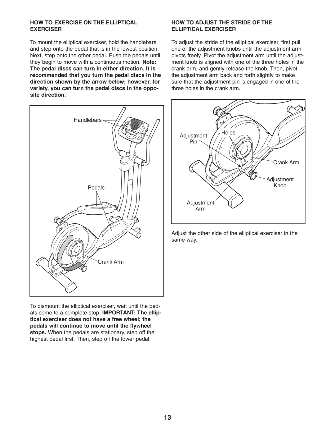 ProForm PFEL64907.0 user manual HOW to Exercise on the Elliptical Exerciser, HOW to Adjust the Stride Elliptical Exerciser 