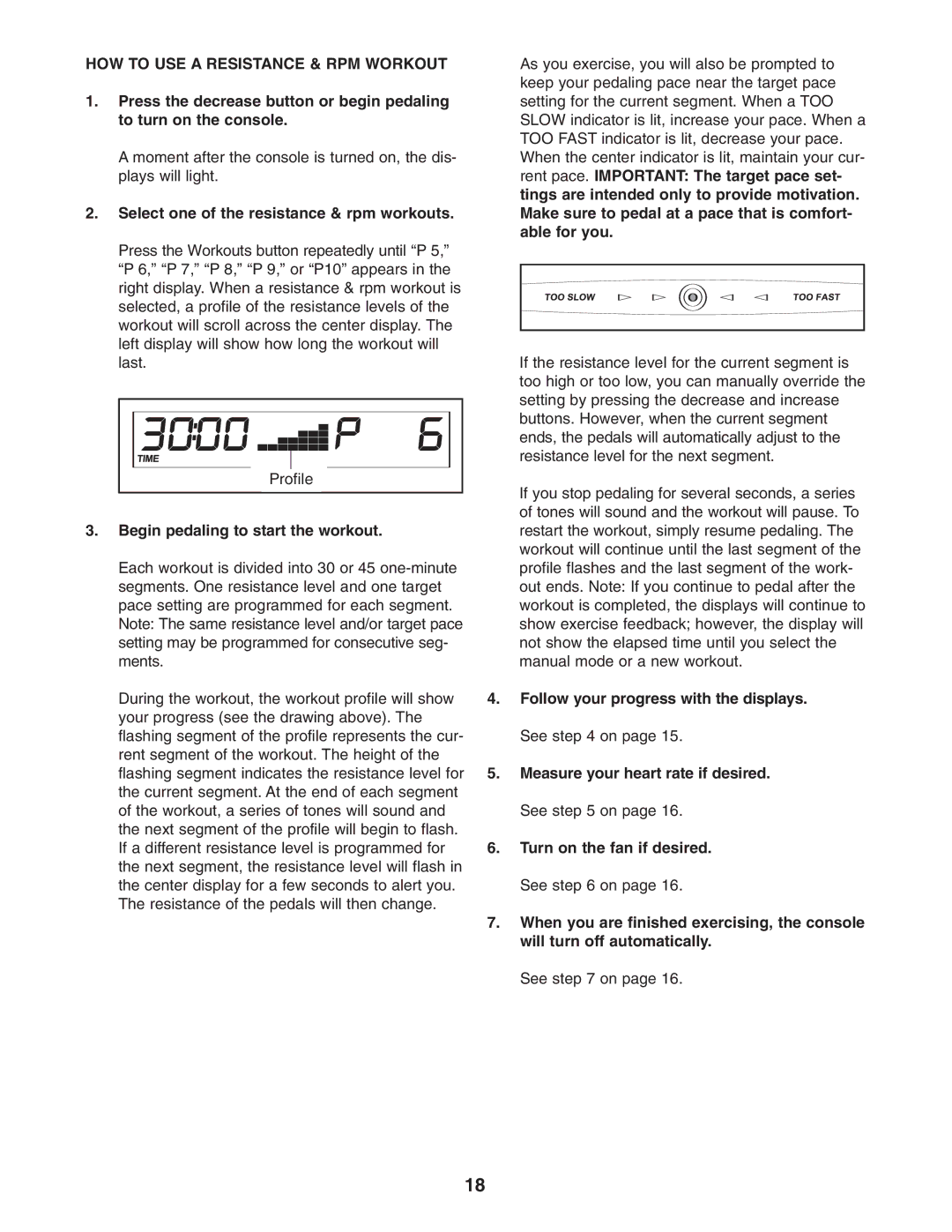 ProForm PFEL64907.0 user manual HOW to USE a Resistance & RPM Workout, Select one of the resistance & rpm workouts 