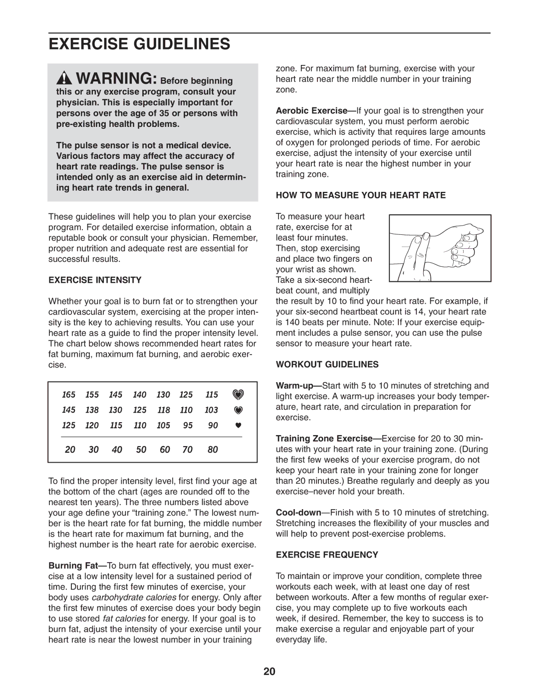 ProForm PFEL64907.0 user manual Exercise Guidelines, Exercise Intensity, HOW to Measure Your Heart Rate, Workout Guidelines 