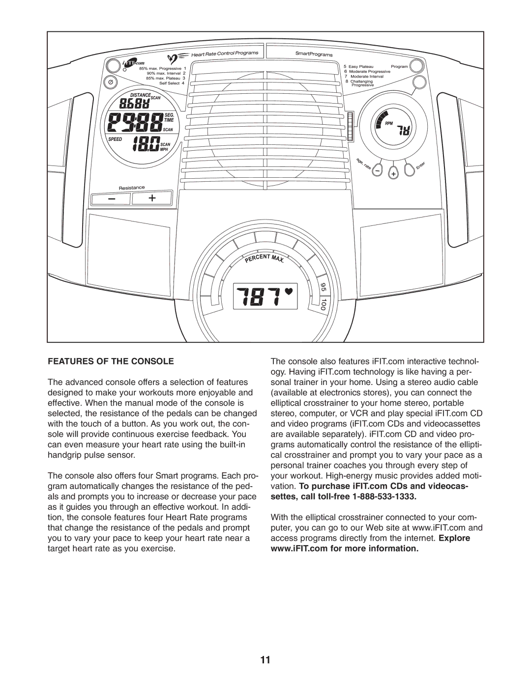 ProForm PFEL71031 user manual Features of the Console 