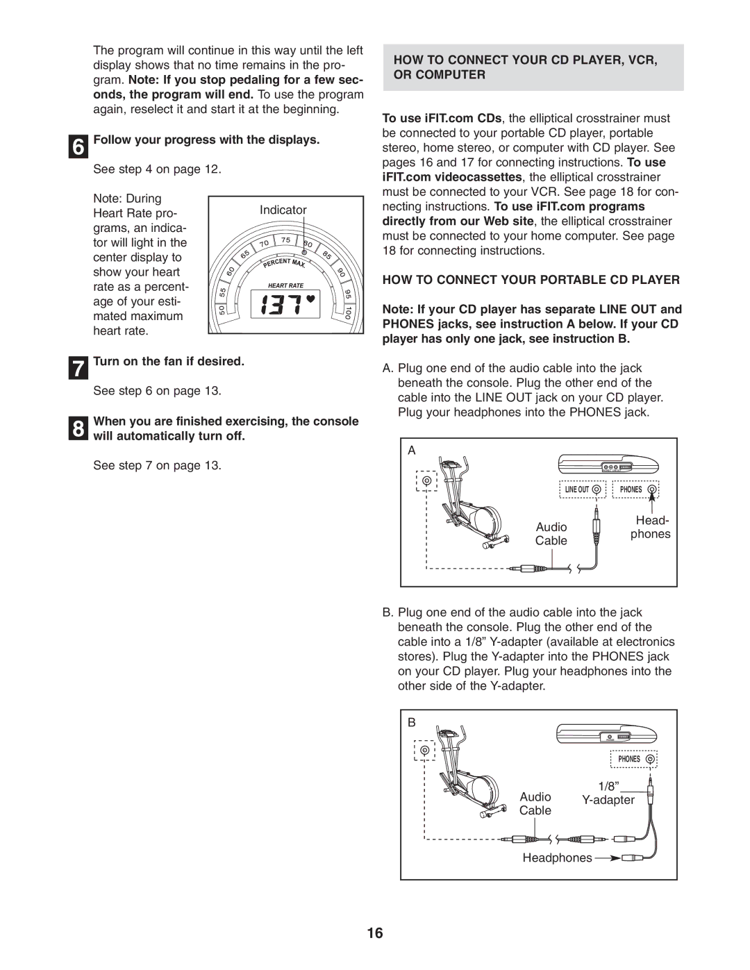 ProForm PFEL71032 user manual HOW to Connect Your CD PLAYER, VCR, or Computer, HOW to Connect Your Portable CD Player 