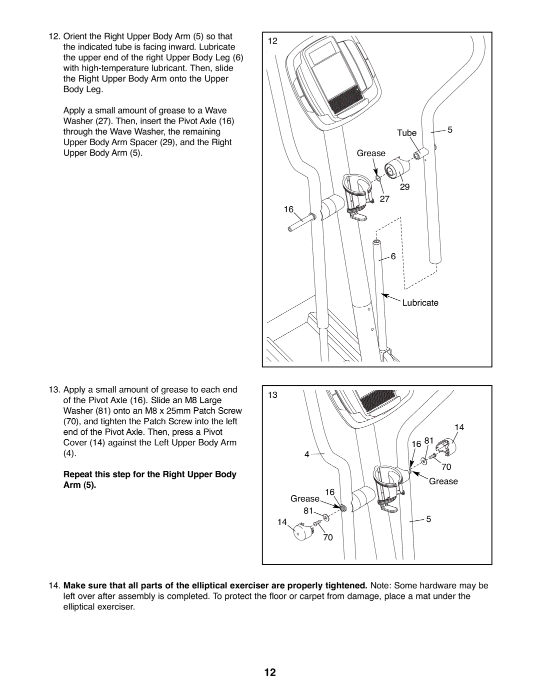 ProForm PFEL73207.0 user manual Repeat this step for the Right Upper Body Arm 