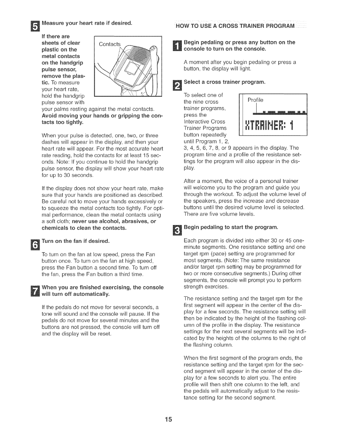 ProForm PFEL7806.0 manual On the handgdp puJse sensor, HOW to USE a Cross Trainer Program 