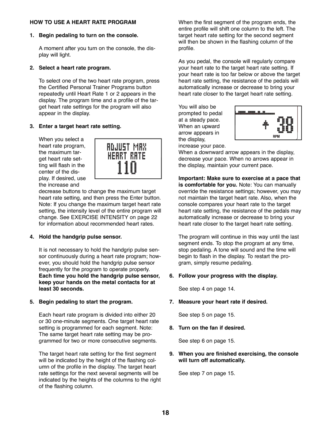 ProForm PFEL7806.1 HOW to USE a Heart Rate Program, Begin pedaling to turn on the console, Select a heart rate program 