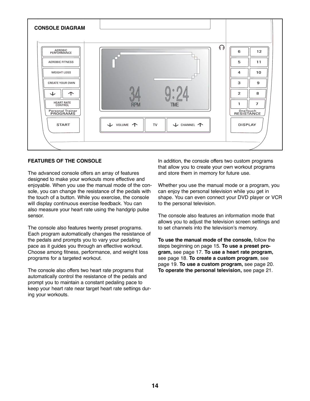 ProForm PFEL79907.1 user manual Console Diagram, Features of the Console 