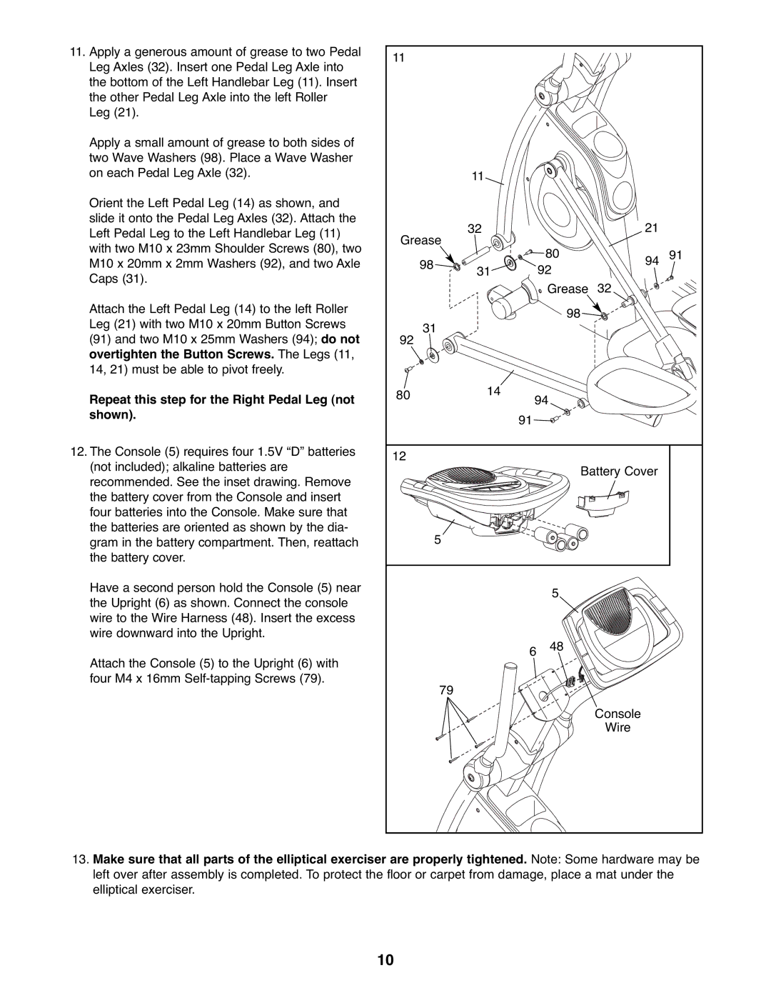 ProForm PFEL8947.0 user manual Repeat this step for the Right Pedal Leg not shown 