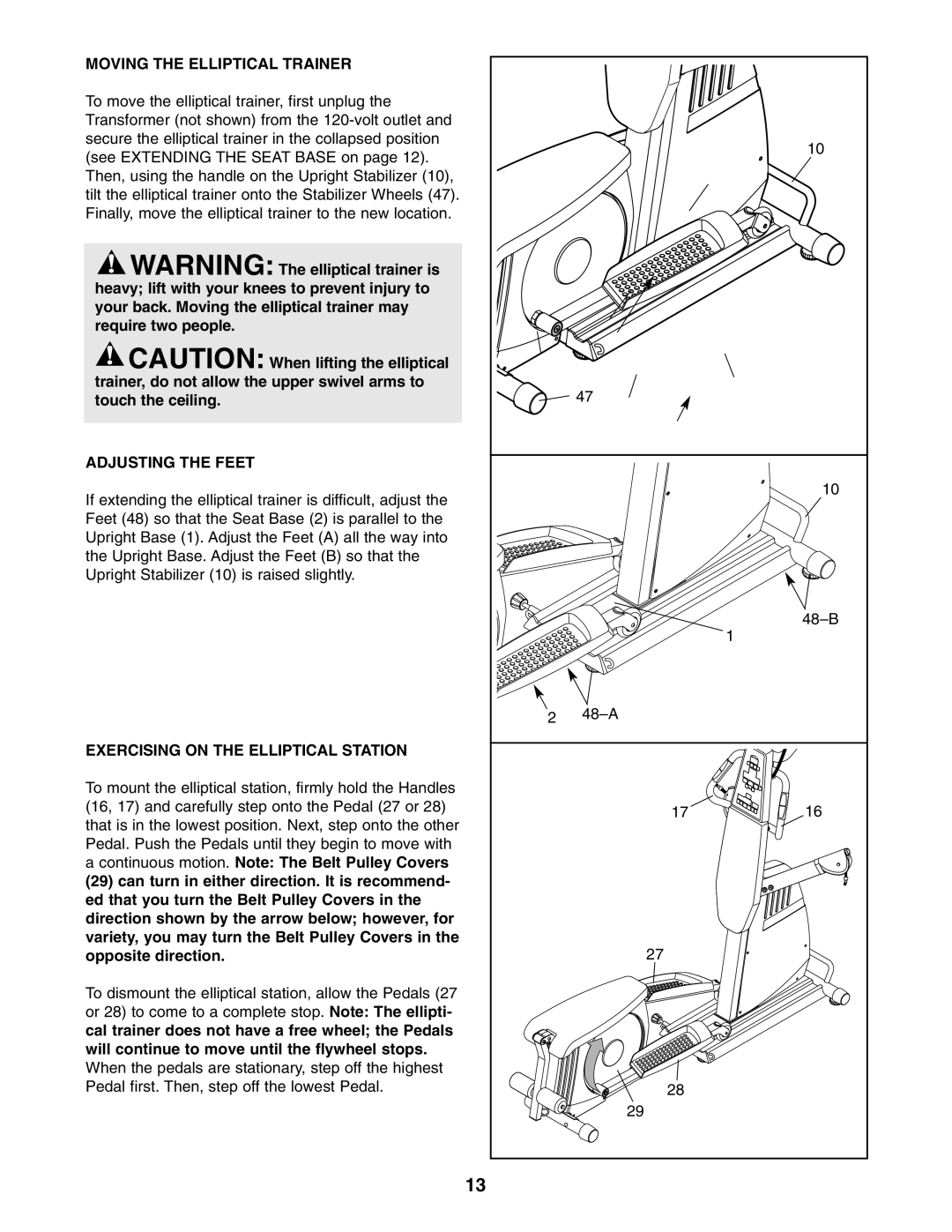 ProForm PFES80040 user manual Moving the Elliptical Trainer, Adjusting the Feet, Exercising on the Elliptical Station 