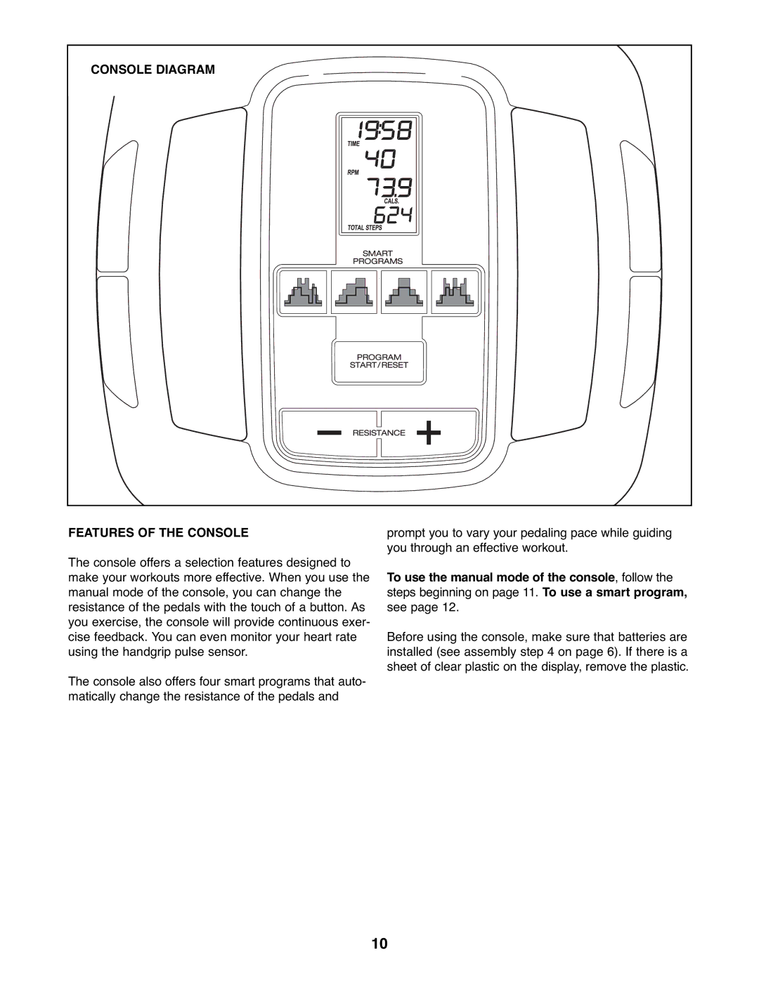 ProForm PFEVEL2486.0 user manual Console Diagram Features of the Console 