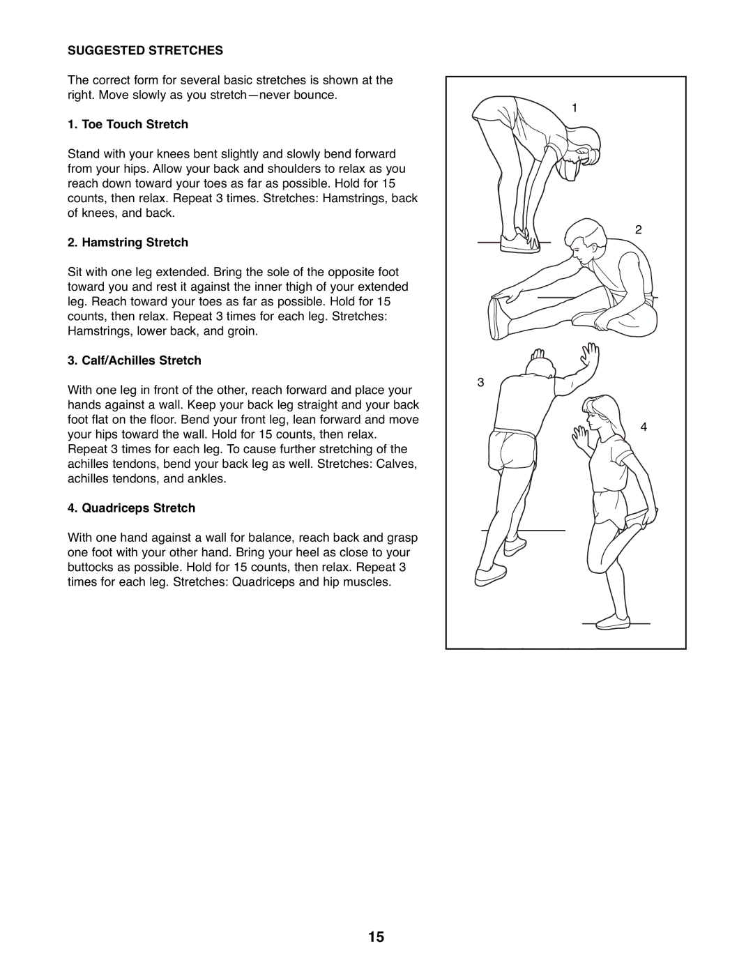 ProForm PFEVEL2486.0 Suggested Stretches, Toe Touch Stretch, Hamstring Stretch, Calf/Achilles Stretch, Quadriceps Stretch 