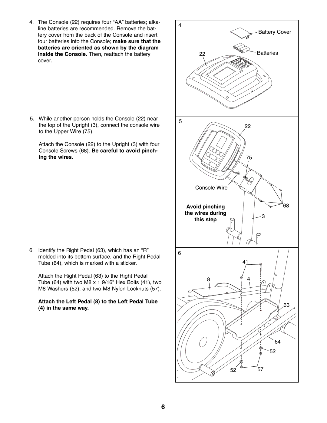 ProForm PFEVEL2486.0 user manual Attach the Left Pedal 8 to the Left Pedal Tube Same way 