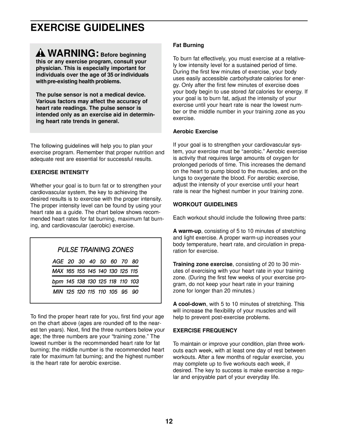 ProForm PFEVEL2786.0 user manual Exercise Guidelines, Exercise Intensity, Workout Guidelines, Exercise Frequency 