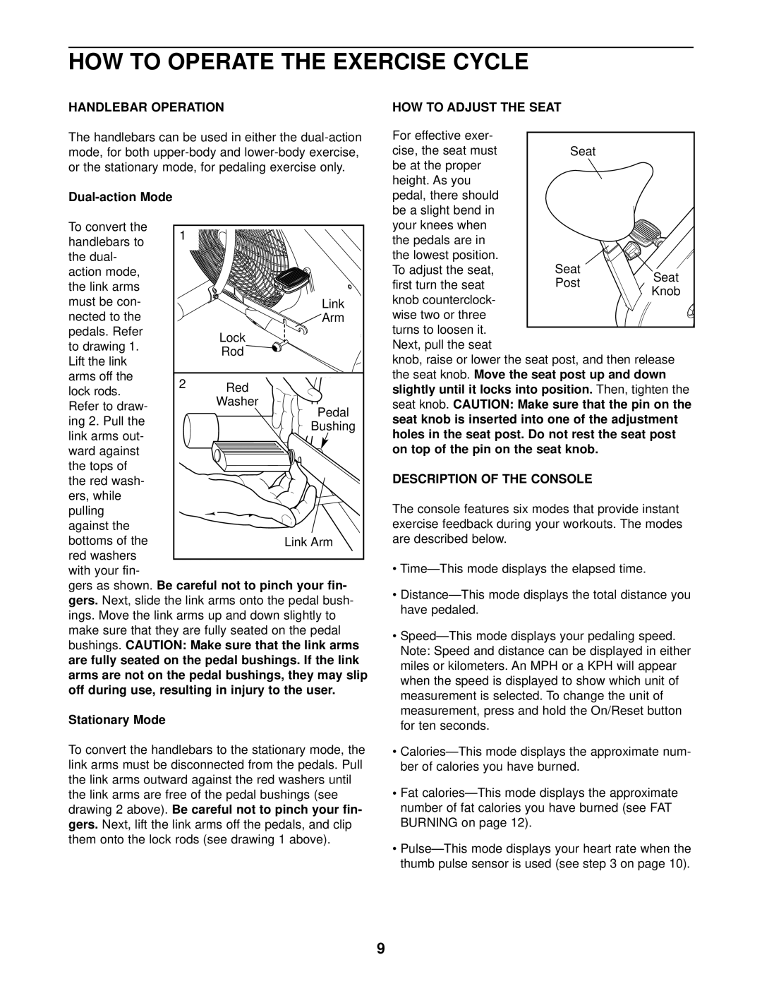 ProForm PFEVEL2786.0 user manual Handlebar Operation, Dual-action Mode, Stationary Mode, Description of the Console 