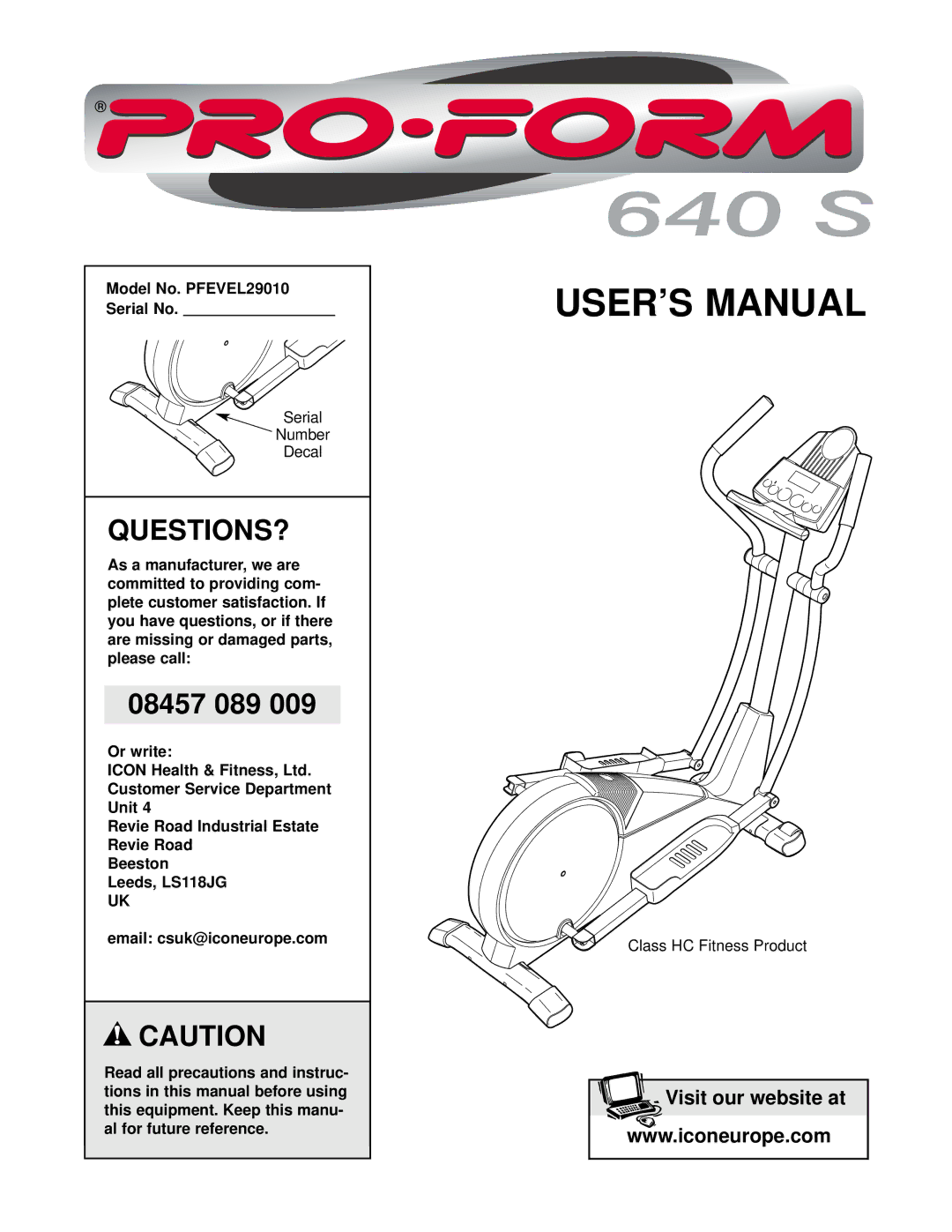 ProForm user manual Questions?, Model No. PFEVEL29010 Serial No 