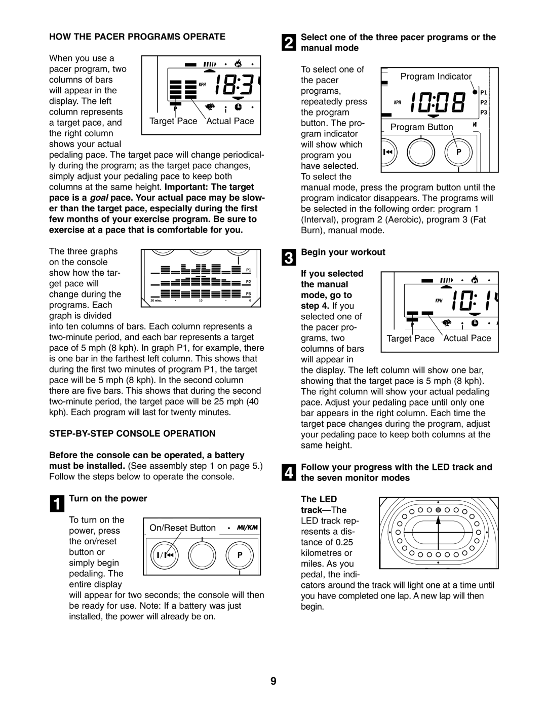 ProForm PFEVEX34181 user manual HOW the Pacer Programs Operate, STEP-BY-STEP Console Operation 