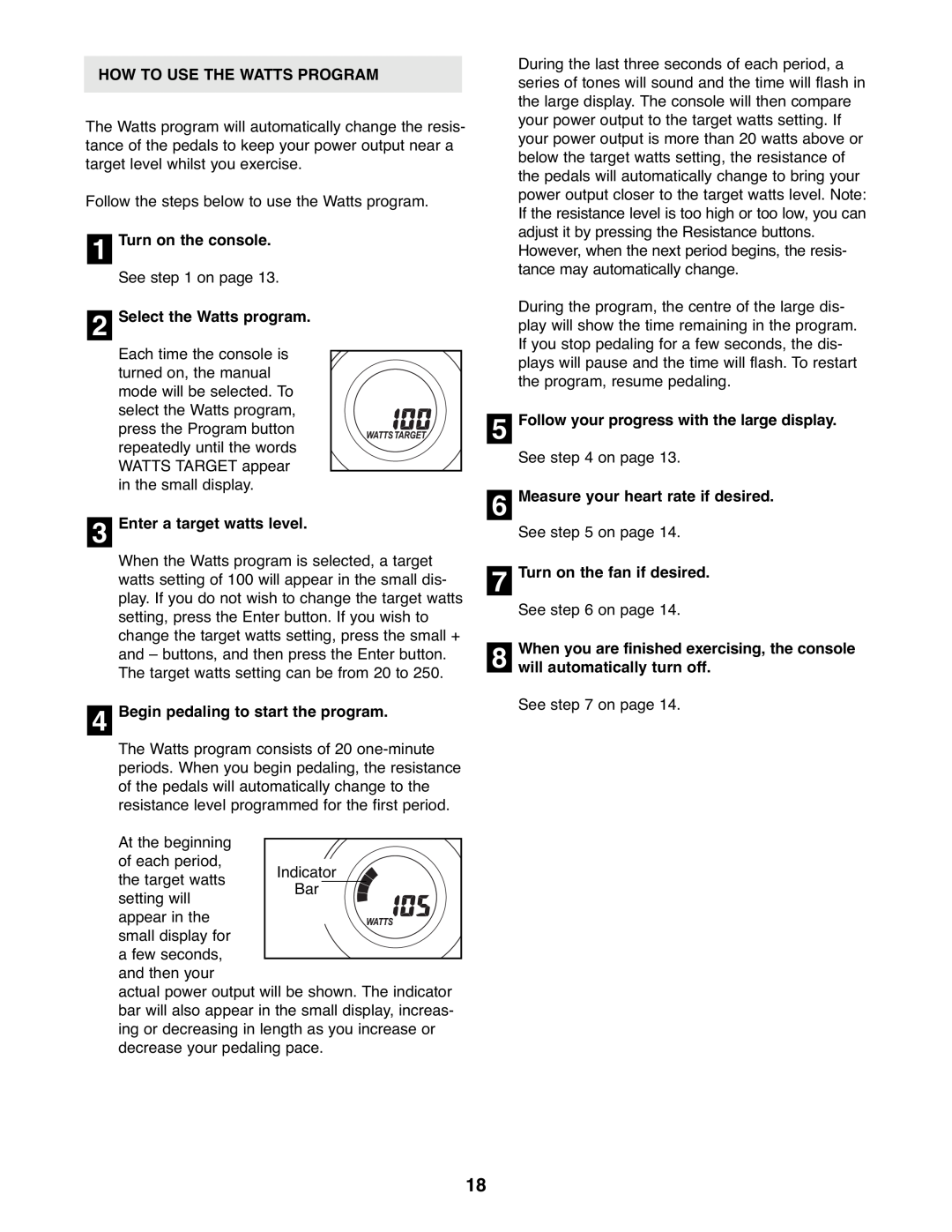 ProForm PFEVEX62832 user manual How To Use The Watts Program 