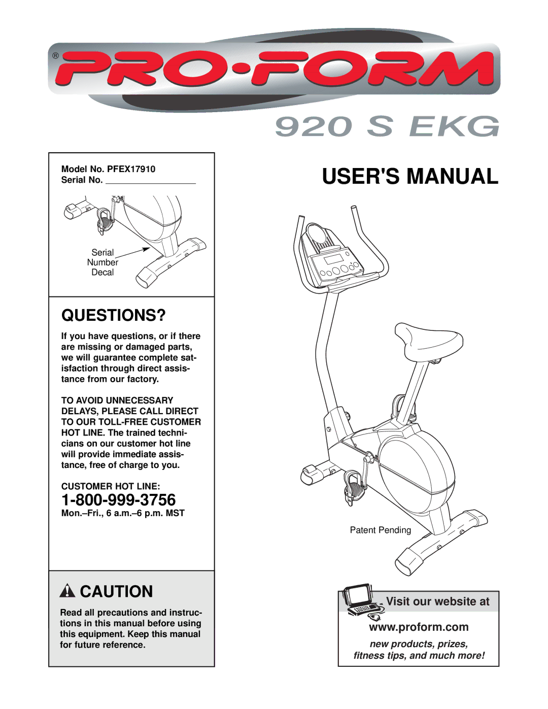 ProForm user manual Questions?, Model No. PFEX17910 Serial No, Customer HOT Line 