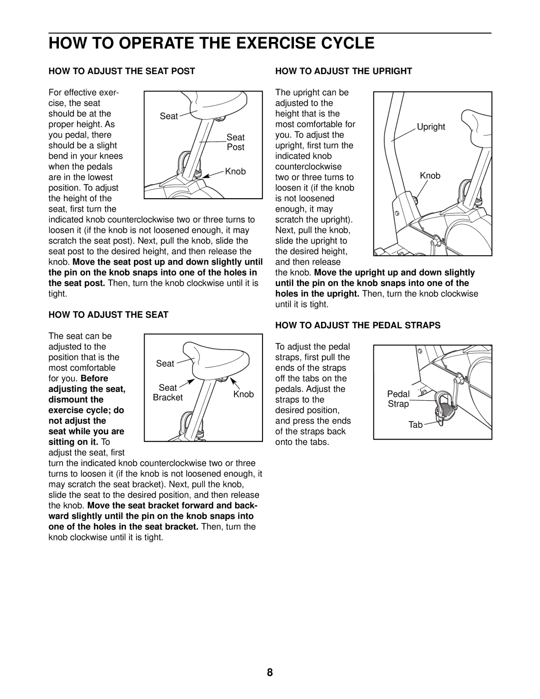 ProForm PFEX17910 HOW to Operate the Exercise Cycle, HOW to Adjust the Seat Post, HOW to Adjust the Pedal Straps 