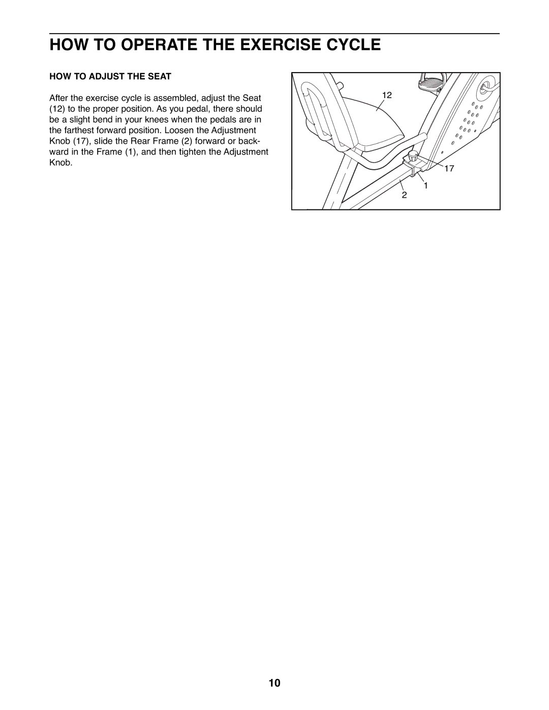 ProForm PFEX1995.3 user manual HOW to Operate the Exercise Cycle, HOW to Adjust the Seat 