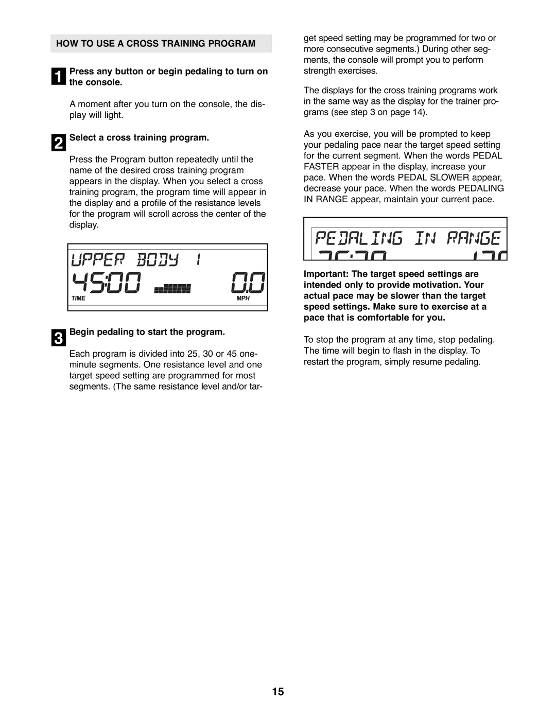 ProForm PFEX3096.0 user manual HOW to USE a Cross Training Program, Select a cross training program 