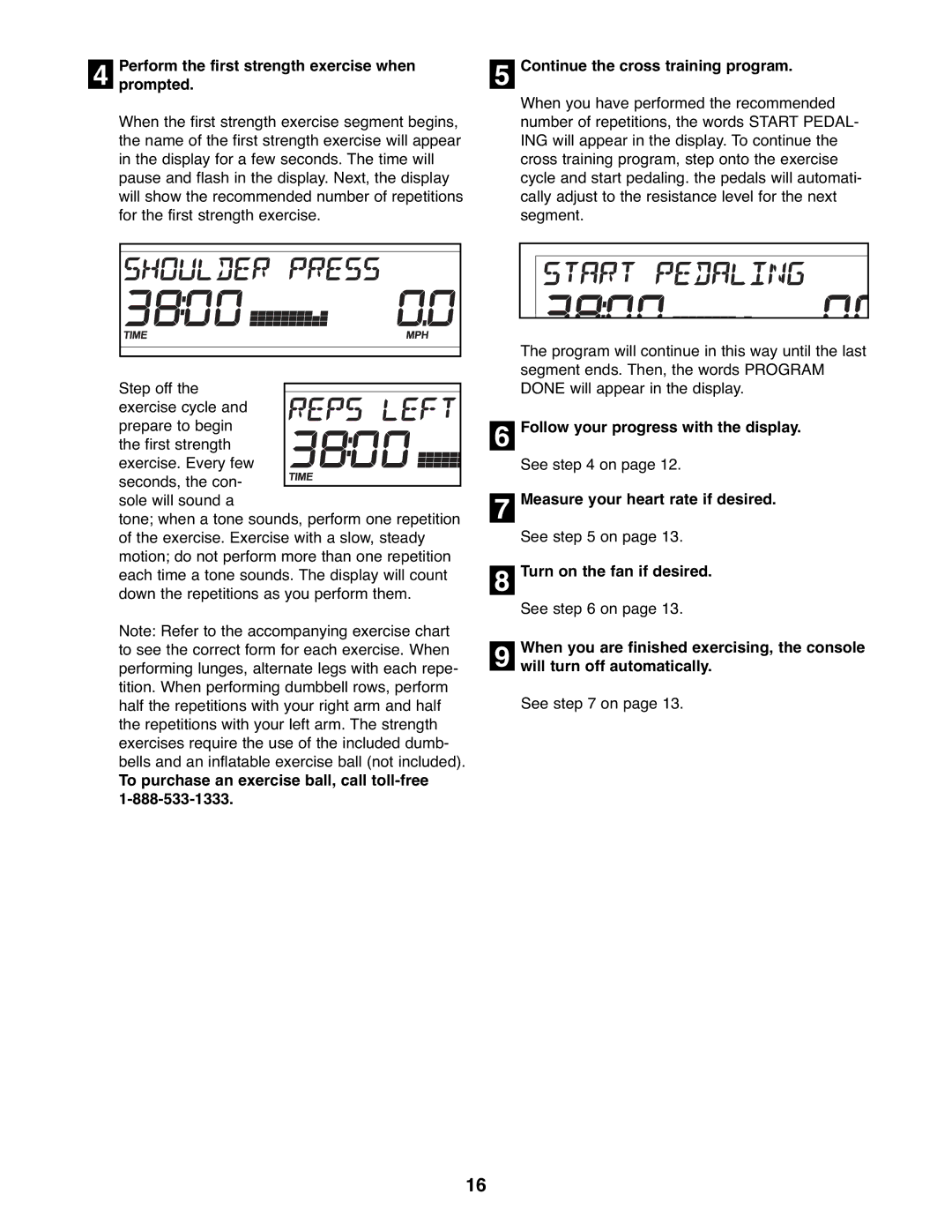 ProForm PFEX3096.0 user manual Prompted, Follow your progress with the display, Measure your heart rate if desired 