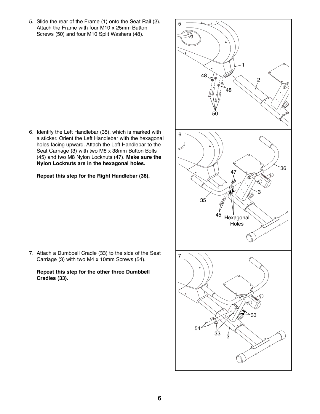 ProForm PFEX3096.0 user manual Repeat this step for the other three Dumbbell Cradles 