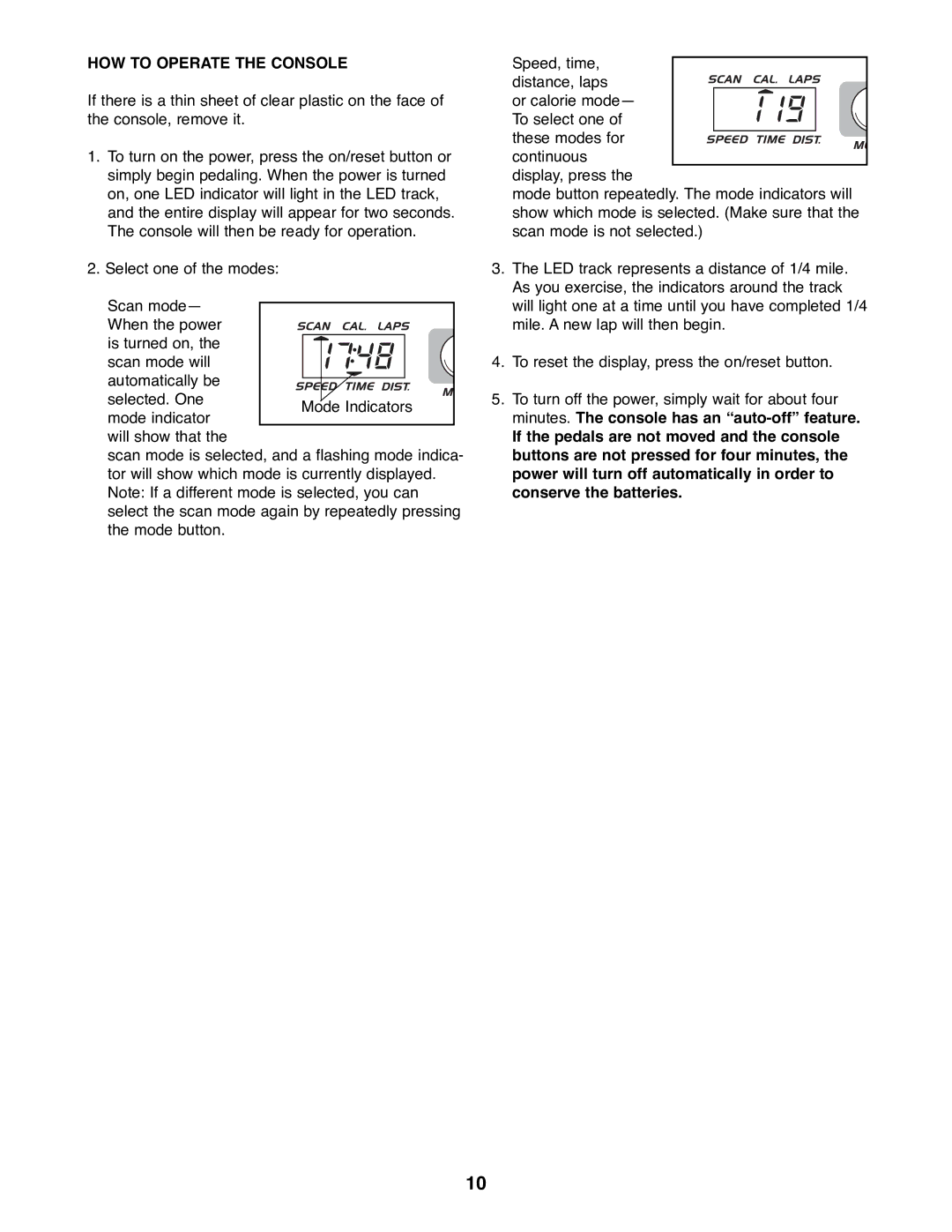 ProForm PFEX33790 user manual HOW to Operate the Console 