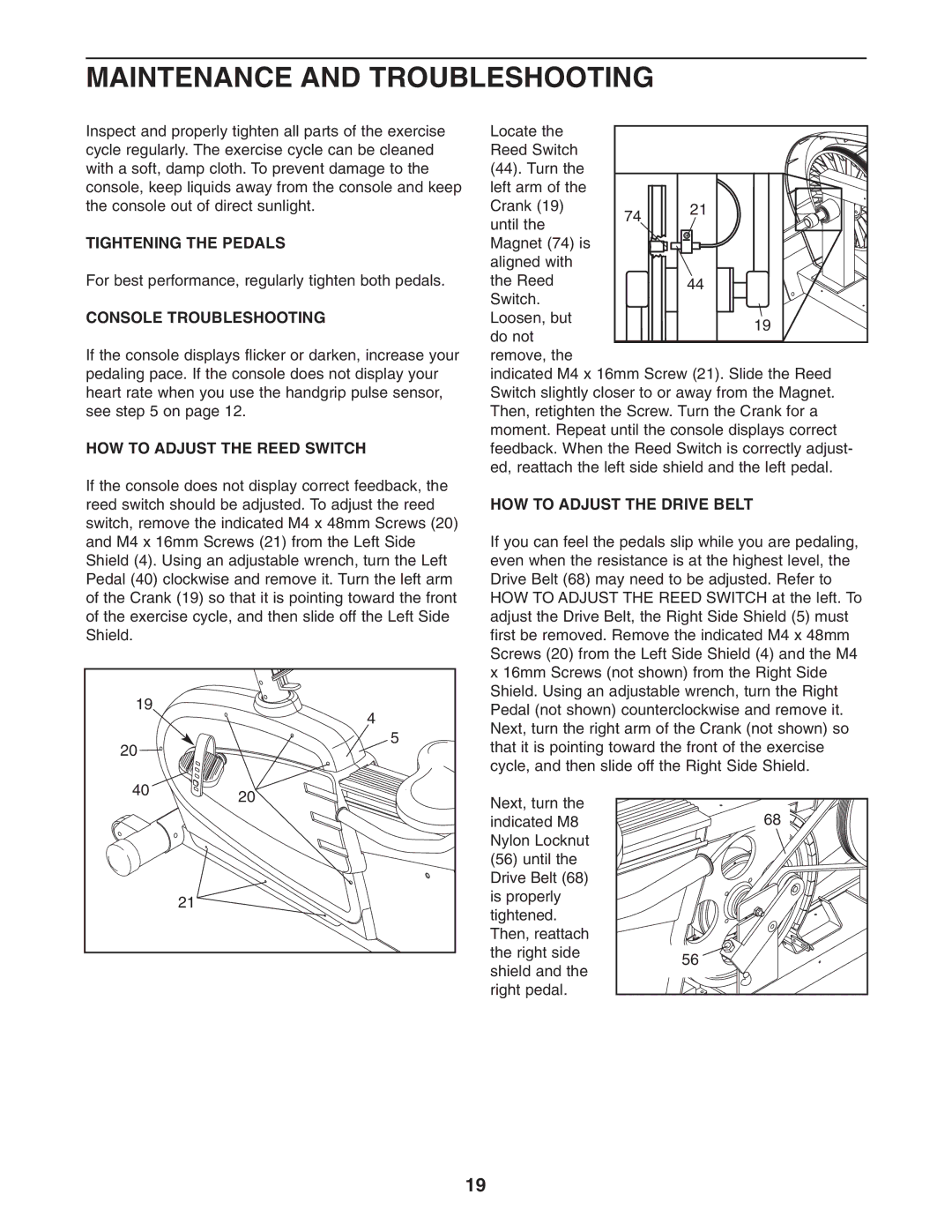 ProForm PFEX35430 user manual Maintenance and Troubleshooting, Tightening the Pedals, Console Troubleshooting 