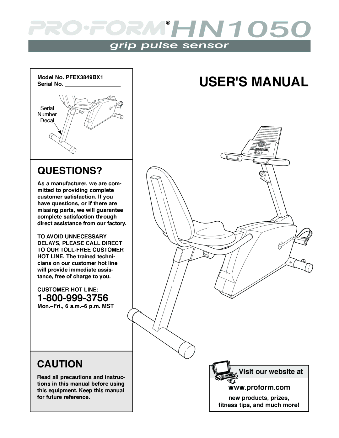 ProForm user manual Questions?, Model No. PFEX3849BX1 Serial No, Customer HOT Line 