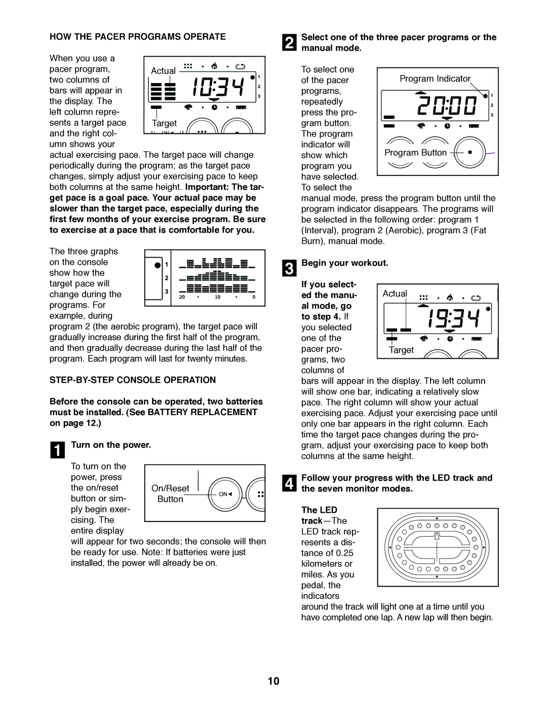 ProForm PFEX3849BX1 user manual HOW the Pacer Programs Operate, STEP-BY-STEP Console Operation, Al mode, go To . If 