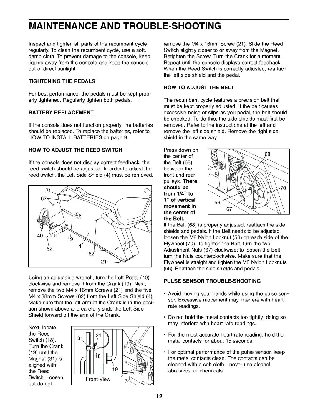 ProForm PFEX3849BX1 user manual Maintenance and TROUBLE-SHOOTING 