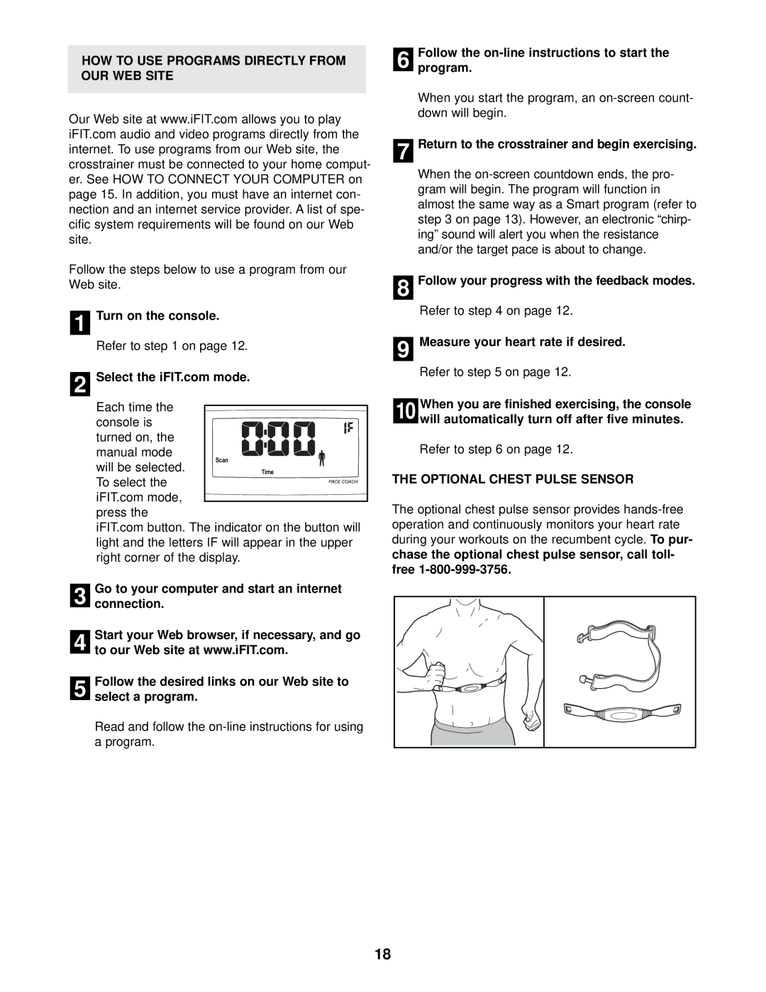 ProForm PFEX39910 HOW to USE Programs Directly from OUR WEB Site, Follow the on-line instructions to start Program 