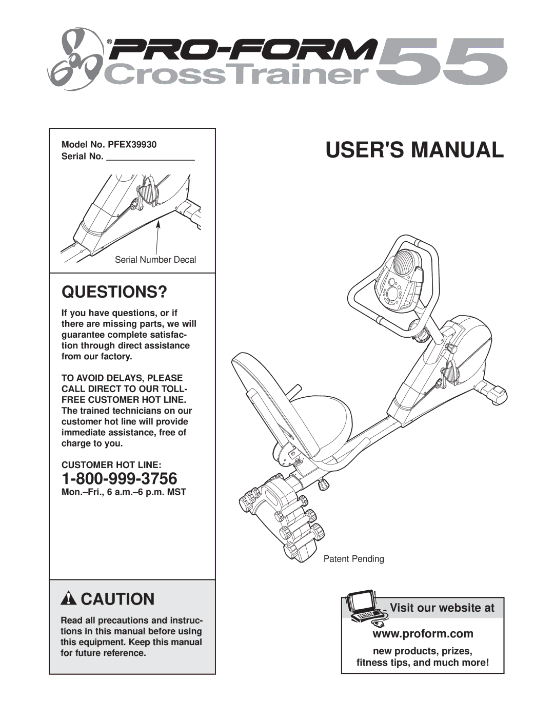 ProForm user manual Questions?, Model No. PFEX39930 Serial No, Customer HOT Line 