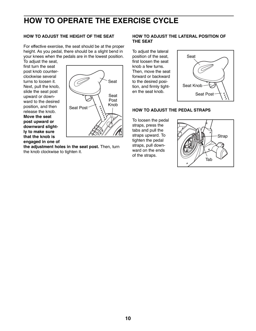 ProForm PFEX44177.0 user manual HOW to Operate the Exercise Cycle, HOW to Adjust the Pedal Straps 