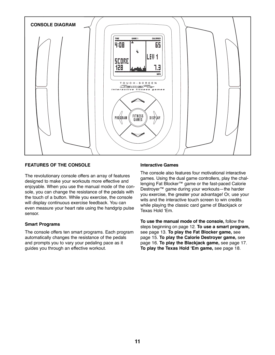 ProForm PFEX44177.0 user manual Console Diagram Features of the Console, Smart Programs, Interactive Games 